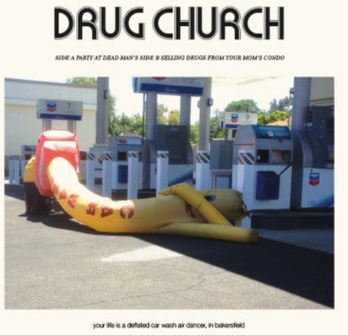 the album cover for Drug Church - Party At Dead Man's B/W Selling Drugs From Your Mom's Condo