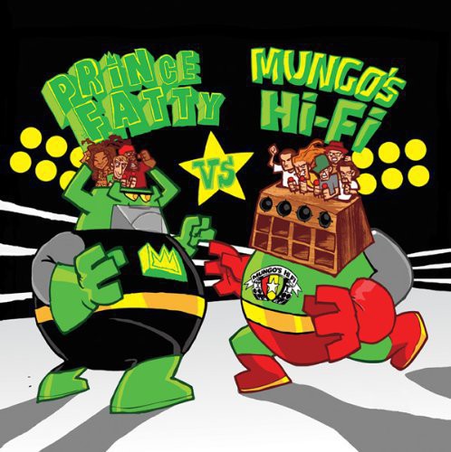 the album cover for Prince Fatty & Mungos Hi Fi - Prince Fatty