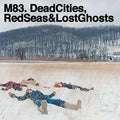 the album cover for M83 - Dead Cities Red Seas & Lost Ghosts [Vinyl]