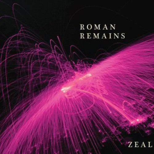 the album cover for Roman Remains - Zeal