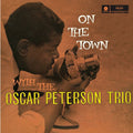 the album cover for The Oscar Peterson Trio - On The Town (Spa)