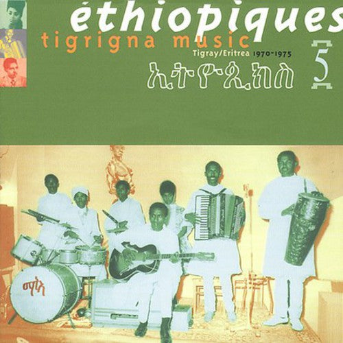 the album cover for Ethiopiques - Ethiopiques, Vol. 5: Tigrigna Music