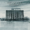 the album cover for Hauschka - Abandoned City [Vinyl]