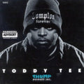 the album cover for Toddy Tee - Compton Forever