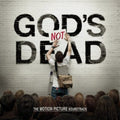 the album cover for Gods Not Dead [Movie] - God's Not Dead [Soundtrack]