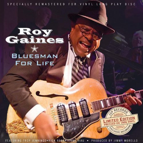 the album cover for Roy Gaines - Bluesman for Life