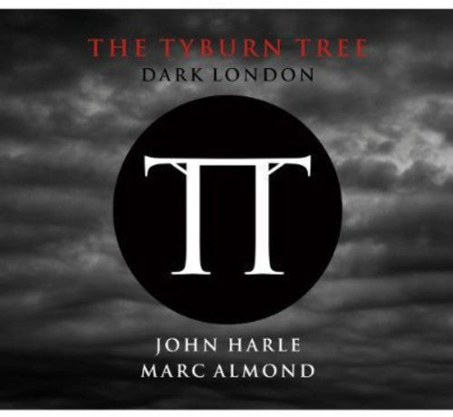 the album cover for John Harle - Tyburn Tree: Dark London