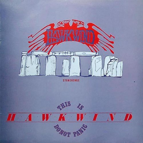 the album cover for Hawkwind - This Is Hawkwind: Do Not Panic