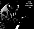 the album cover for Bud Powell - Birdland 1953
