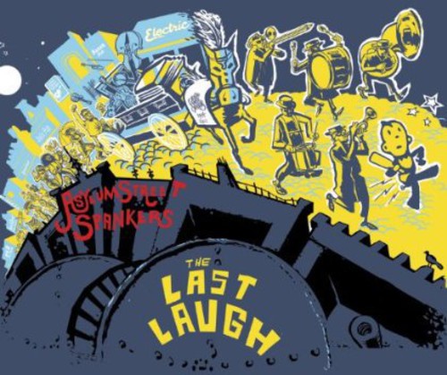the album cover for Asylum Street Spankers - Last Laugh