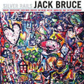 the album cover for Jack Bruce - Silver Rails