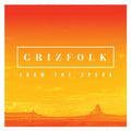 the album cover for Grizfolk - From The Spark EP [Vinyl]