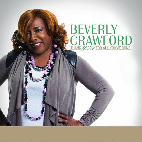 the album cover for Beverly Crawford - Thank You for All You've Done