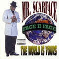 the album cover for Scarface - The World Is Yours