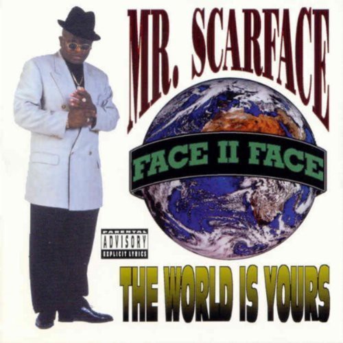 the album cover for Scarface - The World Is Yours