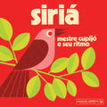 the album cover for Mestre Cupijo E Seu Ritmo - Siria