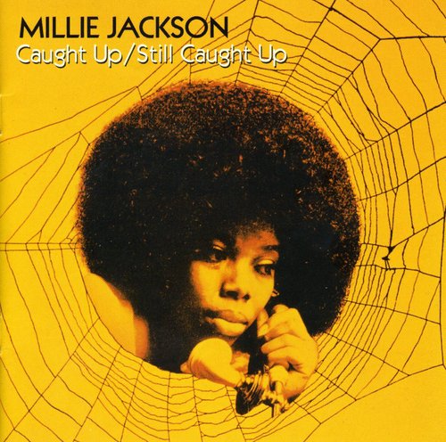 the album cover for Millie Jackson - Caught Up / Still Caught Up