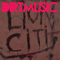 the album cover for Dirtmusic - Lion City