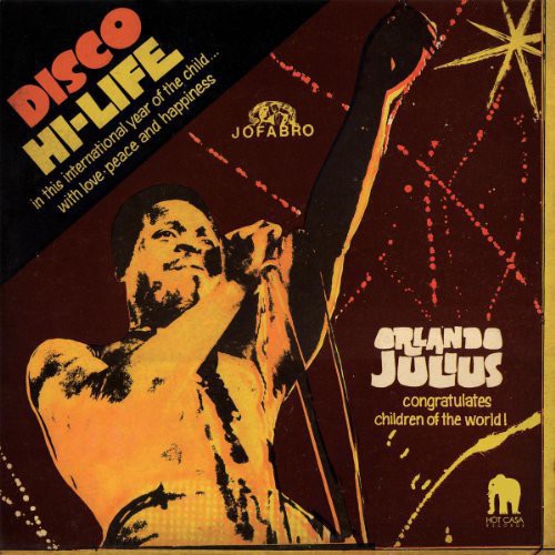 the album cover for Orlando Julius - Disco Hi-Life