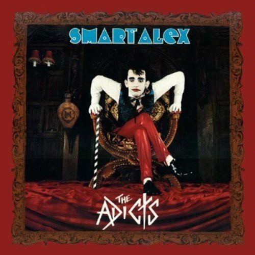 the album cover for Adicts - Smart Alex