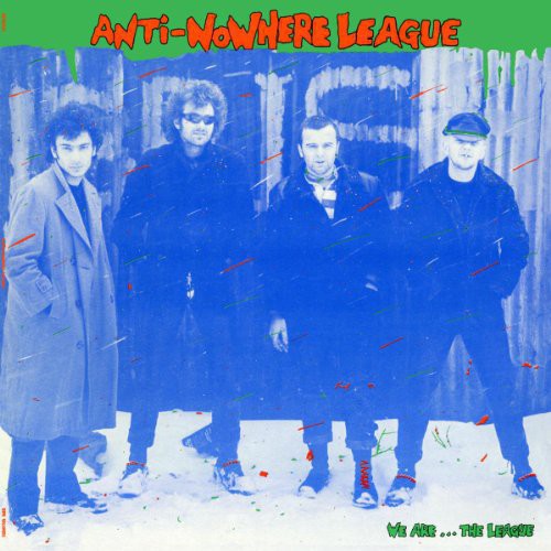 the album cover for Anti Nowhere League - We Are the League