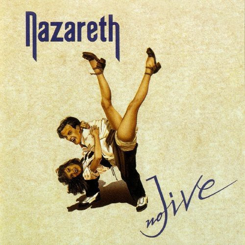 the album cover for Nazareth - No Jive [Limited Edition Vinyl]