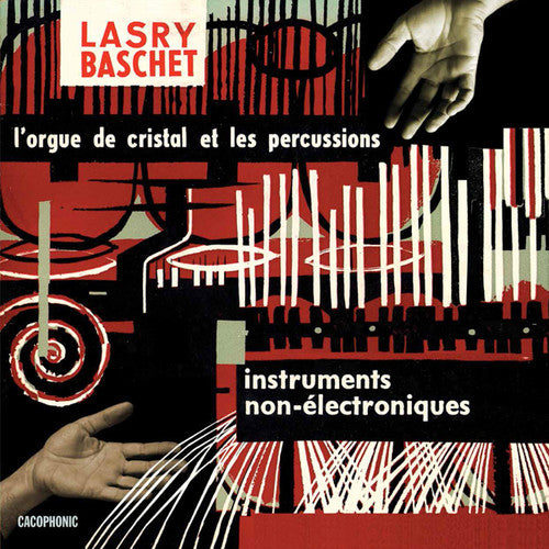 the album cover for Lasry-Baschet - Instruments Non-?Lectroniques