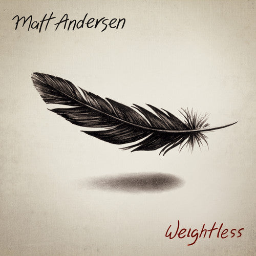the album cover for Matt Andersen - Weightless