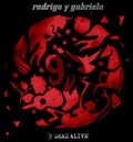the album cover for Rodrigo Y Gabriela - 9 Dead Alive
