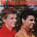 the album cover for The Everly Brothers - Songs Our Daddy Taught Us