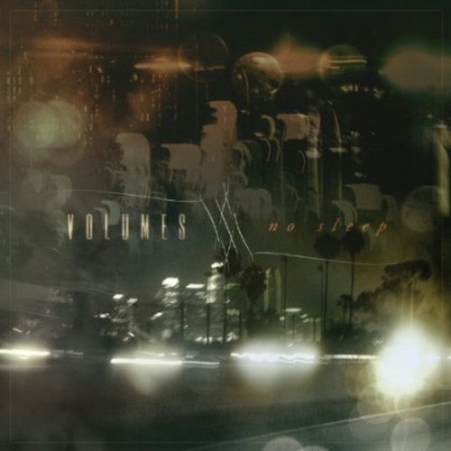 the album cover for Volumes - No Sleep