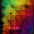 the album cover for The Whistles & The Bells - Whistles & Bells