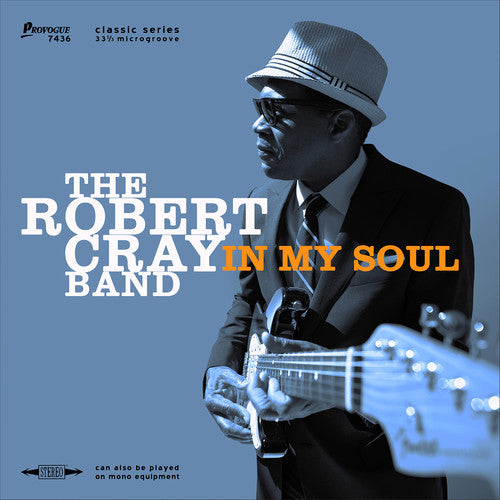 the album cover for The Robert Cray Band - In My Soul [Limited Edition]