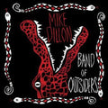 the album cover for Mike Dillon - Band of Outsiders