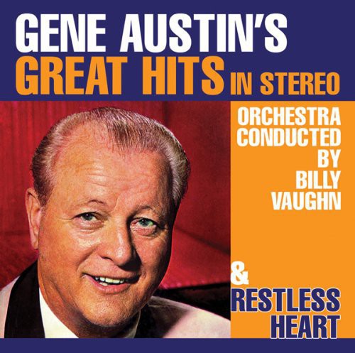 the album cover for Gene Austin - Gene Austin's Great Hits in Stereo