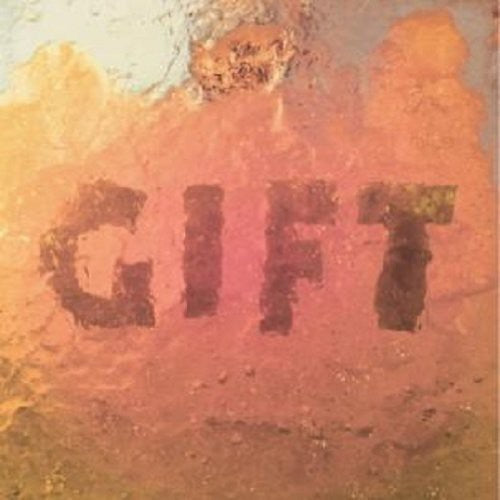 the album cover for Burnt Ones - Gift