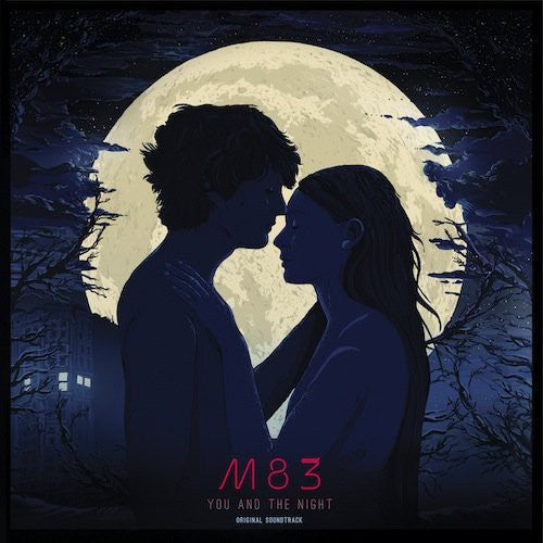 the album cover for M83 - You & The Night (Original Soundtrack) [Vinyl]