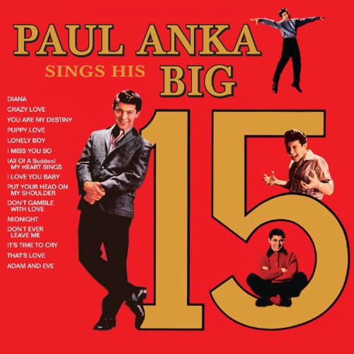the album cover for Paul Anka - Paul Anka's Sings His Big 15
