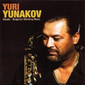 the album cover for Yuri Yunakov - Yuri Yunakov Ensemble