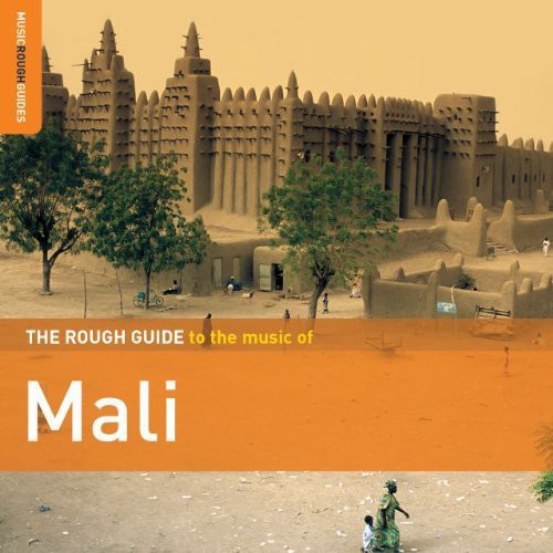 the album cover for Rough Guide To Mali 2nd Edition - Rough Guide To Mali (2nd Edition)