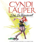 the album cover for Cyndi Lauper - She's So Unusual: A 30th Anniversary Celebration