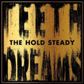 the album cover for The Hold Steady - Teeth Dreams
