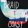 the album cover for Braid - No Coast [Vinyl]