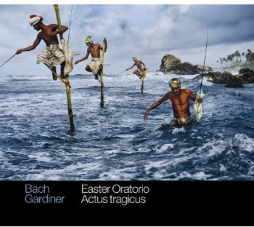 the album cover for John Eliot Gardiner - Easter Oratorio / Actus Tragicus