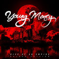 the album cover for Young Money - Rise Of An Empire [Deluxe Clean]