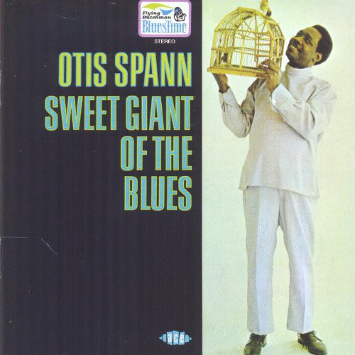 the album cover for Otis Spann - Sweet Giant of the Blues