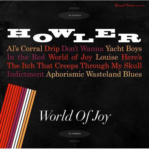 the album cover for Howler - World Of Joy