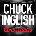 the album cover for Chuck Inglish - Convertibles