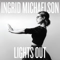 the album cover for Ingrid Michaelson - Lights Out