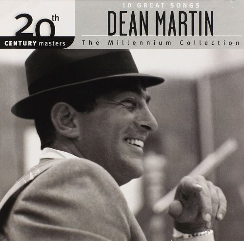 the album cover for Dean Martin - Millennium Collection: 20th Century Masters